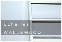 Échelles Wallemacq Échelles Wallemacq